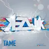 Tame - EP album lyrics, reviews, download