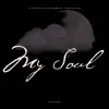 My Soul album lyrics, reviews, download