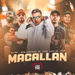 Macallan (feat. MC Liro & MC Tuto) - Single by DJ GM, MC Leozinho ZS & MC Lele JP album reviews, ratings, credits