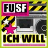 Ich will (feat. UKW) - EP album lyrics, reviews, download