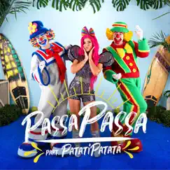 Passa Passa (feat. Patati Patatá) - Single by Lore Improta album reviews, ratings, credits