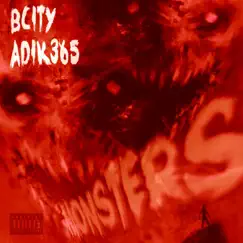 Monsters (feat. B-City) Song Lyrics