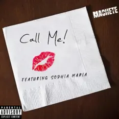 Call Me (feat. Sophia Maria) - Single by Atomic Mandela album reviews, ratings, credits