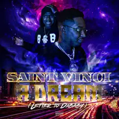 A Dream (Letter to Dababy) - Single by Saint Vinci album reviews, ratings, credits