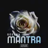 Mantra - Single album lyrics, reviews, download