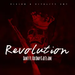 Revolution (feat. Kid Snap & JO'EL JUNE) - Single by Sayntt album reviews, ratings, credits