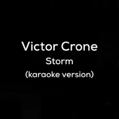 Storm (Karaoke version) - Single by Victor Crone album reviews, ratings, credits