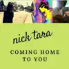 Coming Home To You - Single album lyrics, reviews, download