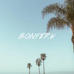 Bonfire (feat. Mike Gomes) - Single by KING SOL album reviews, ratings, credits