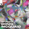 Doug Mcquaid - Single album lyrics, reviews, download