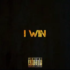 I Win - Single by Elijah Daun album reviews, ratings, credits