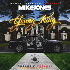 Young King - Single by Mike Jones album reviews, ratings, credits