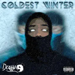 Coldest Winter - EP by Dcasso album reviews, ratings, credits