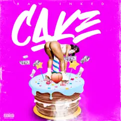 Cake - Single by Raw Inked album reviews, ratings, credits