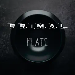 Plate - Single by Primal (USA) album reviews, ratings, credits