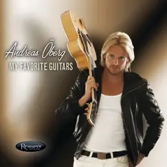My Favorite Guitars by Andreas Öberg album reviews, ratings, credits