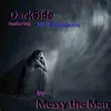 Darkside (feat. Hydrosphere) - Single album lyrics, reviews, download