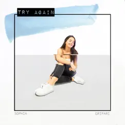 Try Again - Single by Sophia Gripari album reviews, ratings, credits
