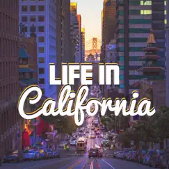 Life in California by Various Artists album reviews, ratings, credits
