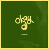 Ok - Single album lyrics, reviews, download