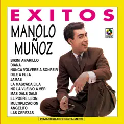 Éxitos by Manolo Muñoz album reviews, ratings, credits