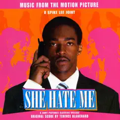 She Hate Me (Original Motion Picture Soundtrack) by Terence Blanchard album reviews, ratings, credits