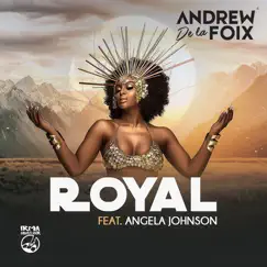 Royal by Andrew De La Foix & Angela Johnson album reviews, ratings, credits