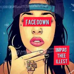 Face Down - Single by Impac album reviews, ratings, credits