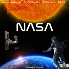 NASA (feat. Sy Ari Da Kid, Paxquiao & 24hrs) - Single by OG Louie the Xiii album reviews, ratings, credits