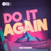 Do It Again Kids Worship - Single album lyrics, reviews, download