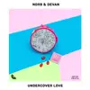 Undercover Love - Single album lyrics, reviews, download