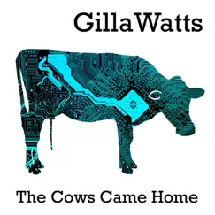 The Cows Came Home Song Lyrics