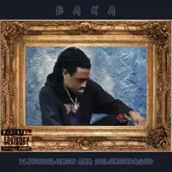 Baka - EP by Solomon Da God album reviews, ratings, credits