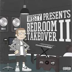 Bedroom Takeover 2 by Westy album reviews, ratings, credits