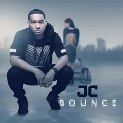 Bounce - Single by JC album reviews, ratings, credits