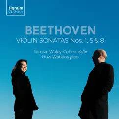 Beethoven: Violin Sonatas Nos. 1, 5 & 8 by Tamsin Waley-Cohen & Huw Watkins album reviews, ratings, credits