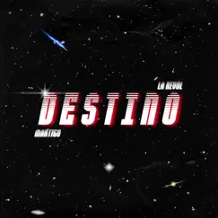 Destino - Single by Martigo & La Revol album reviews, ratings, credits