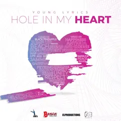 Hole in My Heart - Single by Young Lyrics album reviews, ratings, credits