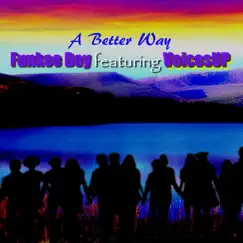 A Better Way (International Artists Version) [feat. Voices Up] Song Lyrics