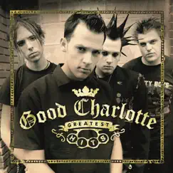 Good Charlotte Greatest Hits by Good Charlotte album reviews, ratings, credits
