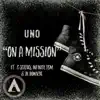 On a Mission (feat. G Status, Infinite TGM & DL Down3r) - Single album lyrics, reviews, download