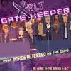 Gate Keeper - Single album lyrics, reviews, download