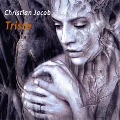 Triste - Single by Christian Jacob album reviews, ratings, credits