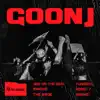 Goonj (feat. Enkore, Yungsta, Rebel 7, Smoke & The Siege) - Single album lyrics, reviews, download