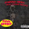 Full Effect (feat. Stevie Franks) - Single album lyrics, reviews, download