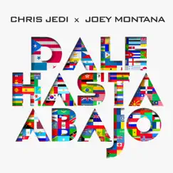 Dale Hasta Abajo - Single by Chris Jedi & Joey Montana album reviews, ratings, credits
