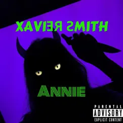 Annie - Single by Xavier Smith album reviews, ratings, credits
