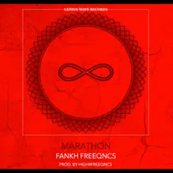 Marathon - Single by Fankh Freeqncs & HighrFreeqncs album reviews, ratings, credits