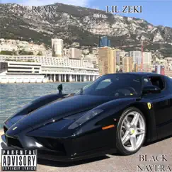 Black Navera - Single by Remy & Lil Zeki album reviews, ratings, credits