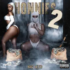 Honnies 2 by Big Leto album reviews, ratings, credits